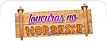 Loucuras no Nordeste