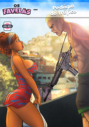 Os Favelas - Pedgio do Trfico