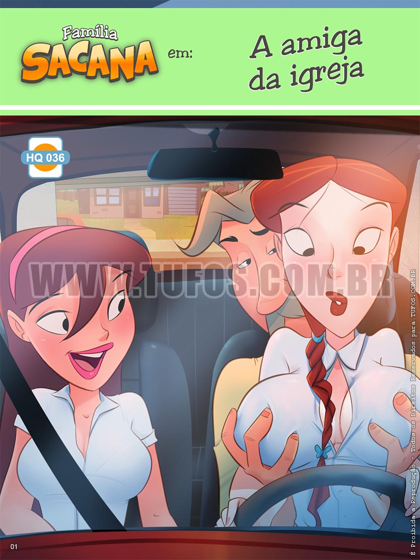 Família Sacana - A amiga da igreja - 01